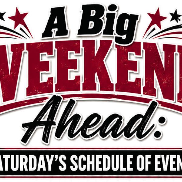 A big WEEKEND Ahead